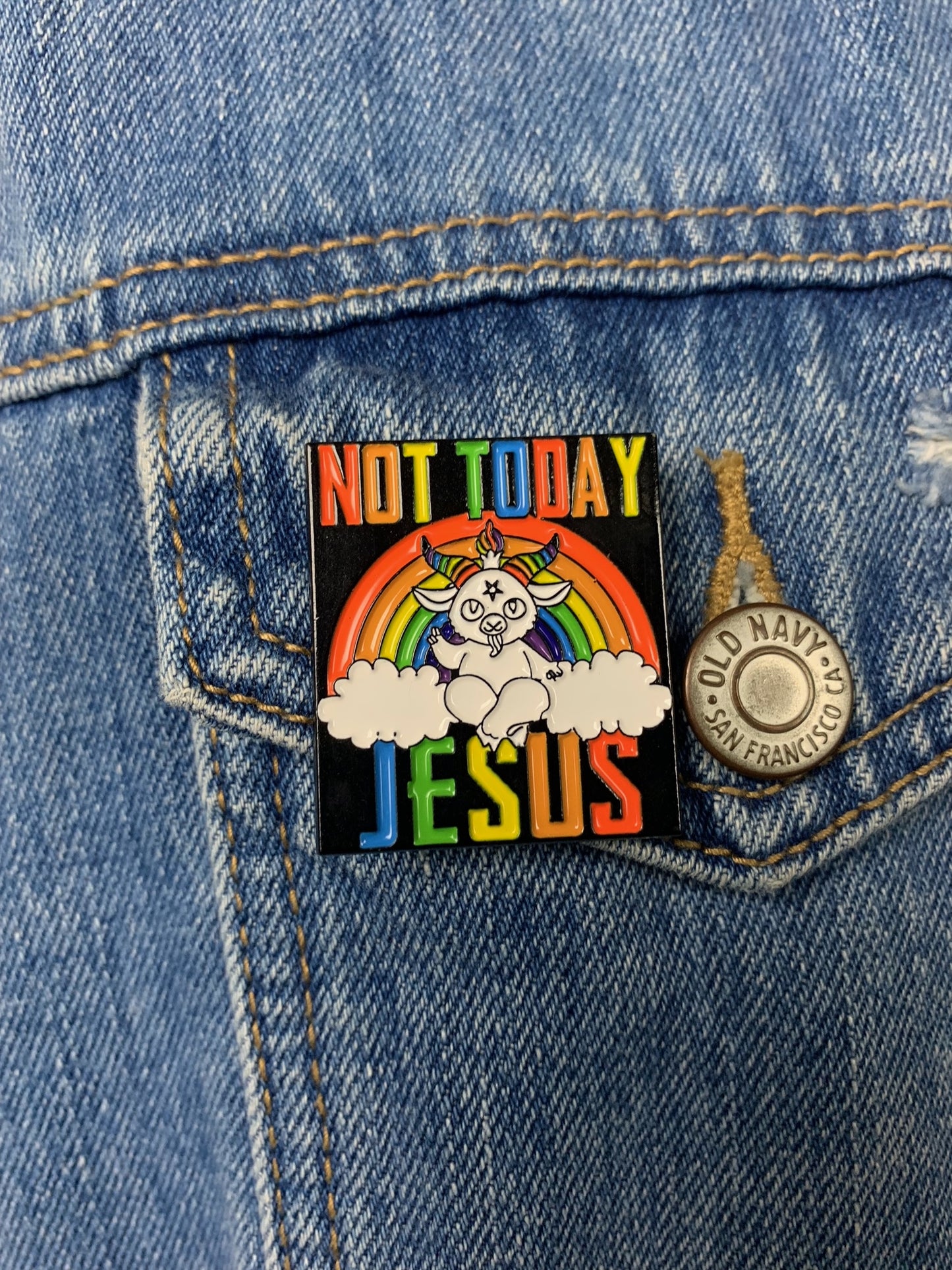 Not Today Jesus 1.5 Inch Enamel Pin